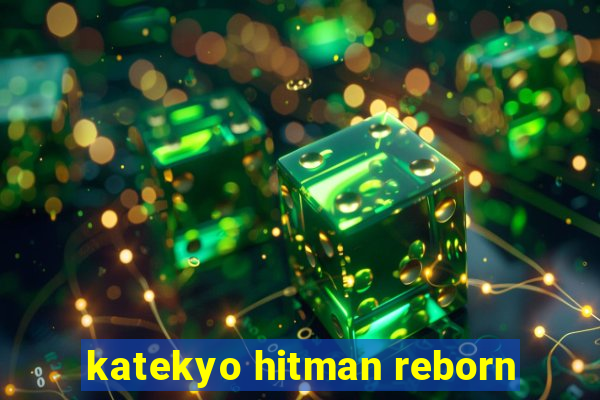 katekyo hitman reborn